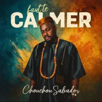 Chouchou-Salvador-faut-te-calmer.webp