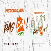 Les-Patrons-x-VDA-pas-ca-remix-.webp