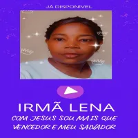 Irma-Lena-Com-Jesus-sou-mais-que-vencedor-e-Meu-salvador-Gospel-.webp
