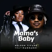 Nelson-Tivane-Feat-Makhadzi-Mama-s-Baby-2025-.webp