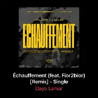 Dayo-Lamar-x-Fior2Bior-Echauffement-Remix-.webp