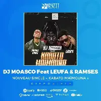Dj-Moasco-feat-Ramses-Tikaya-x-Leufa-Kabato-Maimouna.webp
