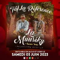 Taf-La-Reference-feat-Ramses-Tikaya-La-Muusiky.webp